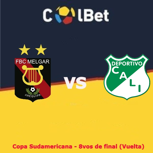 Colbet: FBC Melgar vs Deportivo Cali (6 de julio) | 8vos. de final – Vuelta | apuestas deportivas en la Copa Sudamericana