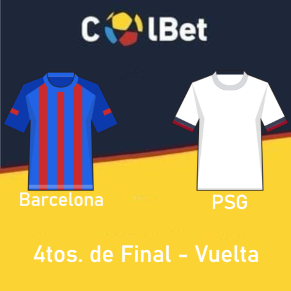 Colbet Colombia: Pronósticos Barcelona vs PSG (16 de abril) | 4tos de Final | Apuestas deportivas en Champions League